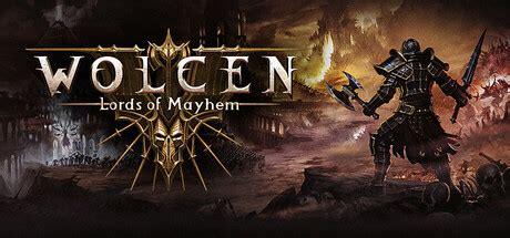 Wolcen: Lords of Mayhem General Discussions :: Steam Community.